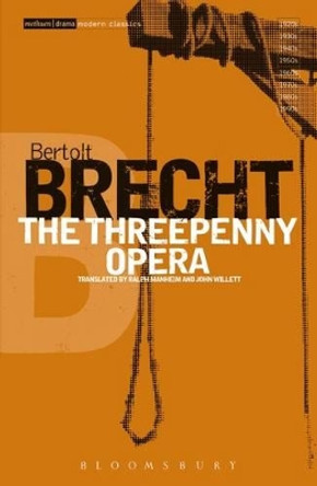 The Threepenny Opera: v.2 by Bertolt Brecht 9780413390301