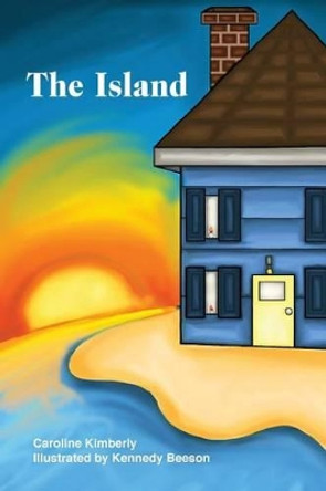 The Island by Kennedy Beeson 9780997800623