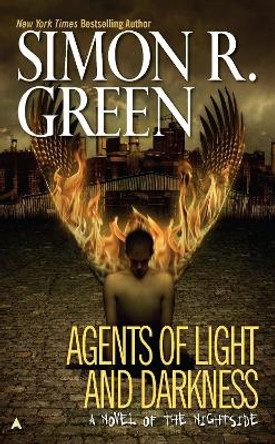 Agents of Light and Darkness by Simon R Green 9780441011131