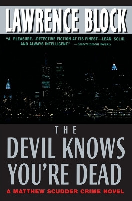 The Devil Knows You're Dead by Lawrence Block 9780380807598