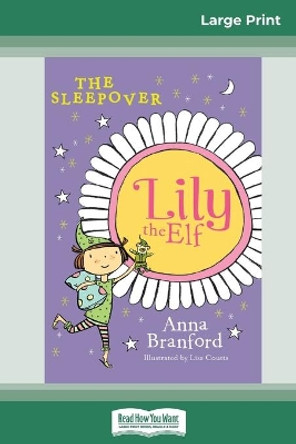 The Sleepover: Lily the Elf (16pt Large Print Edition) by Anna Branford 9780369313195