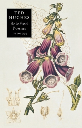Selected Poems 1957-1994 by Ted Hughes 9780374528645