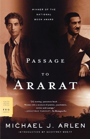 Passage to Ararat by Michael J. Arlen 9780374530129