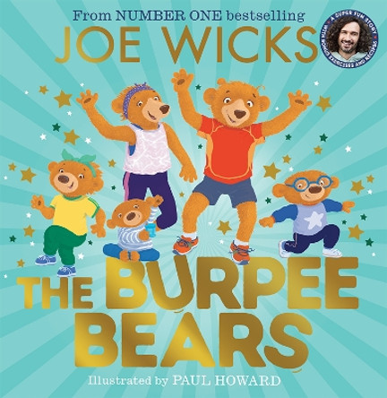 The Burpee Bears (The Burpee Bears) by Joe Wicks 9780008609696