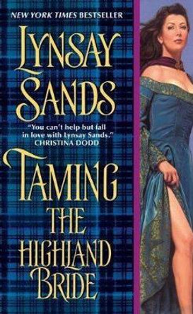 Taming the Highland Bride by Lynsay Sands 9780061344787