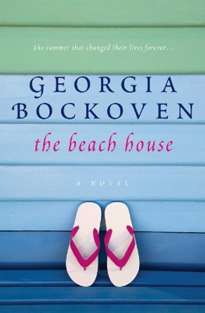 Beach House by Georgia Bockoven 9780061727641
