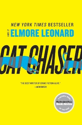 Cat Chaser by Elmore Leonard 9780062190956