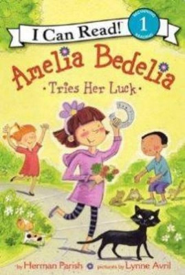 Amelia Bedelia Tries Her Luck by Herman Parish 9780062221278
