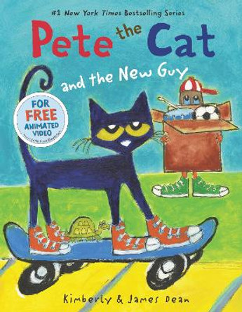 Pete the Cat and the New Guy by James Dean 9780062275608