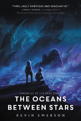The Oceans Between Stars by Kevin Emerson 9780062306753