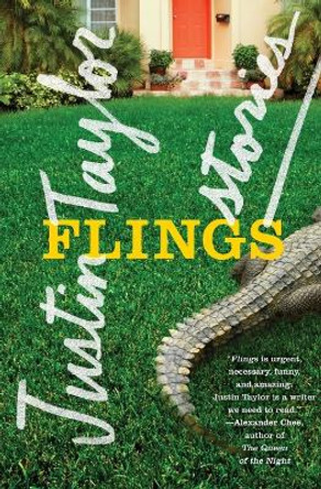 Flings: Stories by Justin Taylor 9780062310163