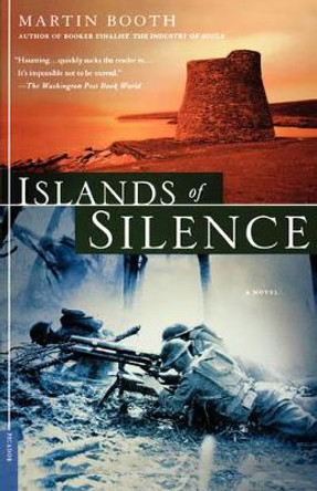 Islands of Silence by Martin Booth 9780312423322