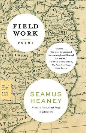 Field Work: Poems by Seamus Heaney 9780374531393