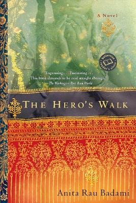 The Hero's Walk by Anita Rau Badami 9780345450920