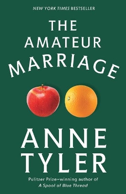 The Amateur Marriage by Anne Tyler 9780345470614