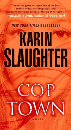 Cop Town by Karin Slaughter 9780345547507