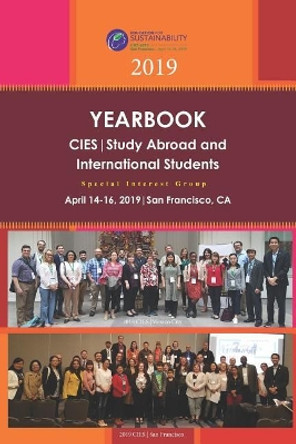 2019 Yearbook: Study Abroad and International Students by Star 9780359620418