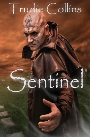 Sentinel by Trudie Collins 9780648505129