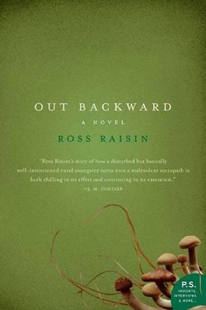 Out Backward by Ross Raisin 9780061448751