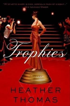 Trophies by Heather Thomas 9780061580352