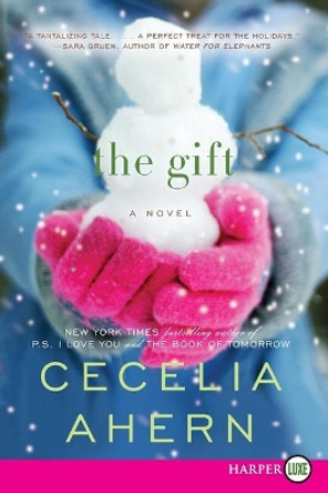 The Gift by Cecelia Ahern 9780062088710