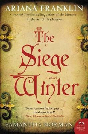 The Siege Winter by Ariana Franklin 9780062282576