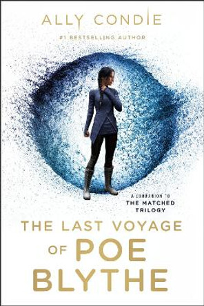 The Last Voyage of Poe Blythe by Ally Condie 9780147510662