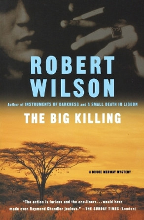 The Big Killing by IV Robert Wilson 9780156011198