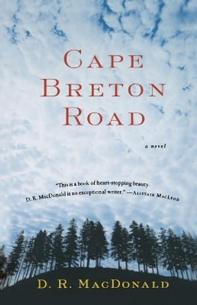 Cape Breton Road by D R MacDonald 9780156013246