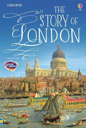 The Story Of London by Rob Lloyd Jones