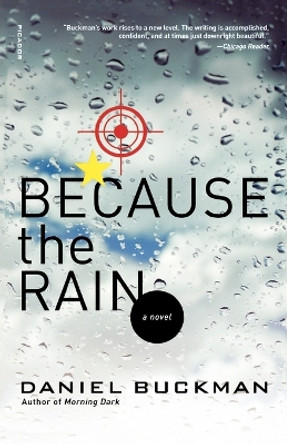 Because the Rain by Daniel Buckman 9780312427634