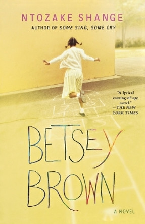 Betsey Brown by Ntozake Shange 9780312541231