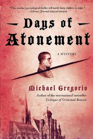 Days of Atonement by Michael Gregorio 9780312545178