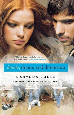 Death, Doom, and Detention by Darynda Jones 9780312625214