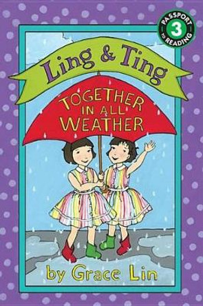 Ling & Ting: Together in All Weather by Grace Lin 9780316335485