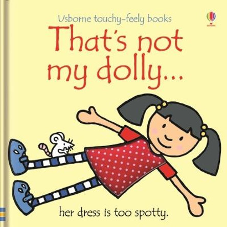 That's Not My Dolly by Fiona Watt
