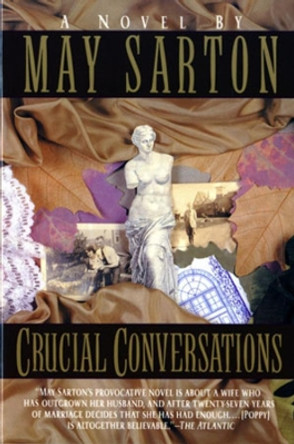 Crucial Conversations by May Sarton 9780393311020