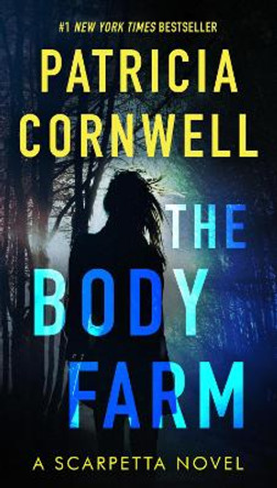 The Body Farm by Patricia Cornwell 9780425201442