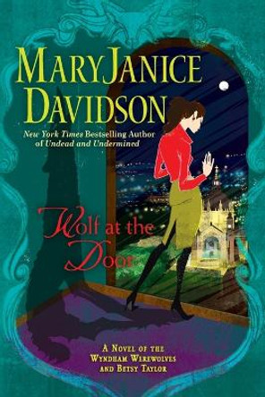 Wolf at the Door by MaryJanice Davidson 9780425243114