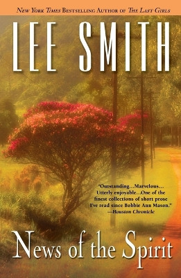 News of the Spirit by Lee Smith 9780425247686