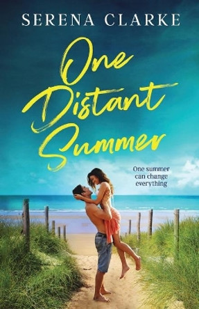 One Distant Summer by Serena Clarke 9780473366261