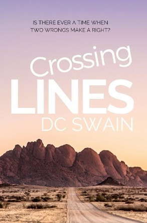 Crossing Lines by DC Swain 9780473394691