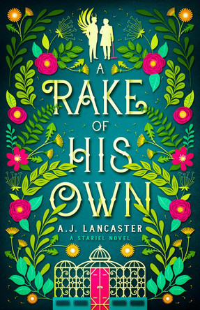 A Rake of His Own by AJ Lancaster 9780473624798