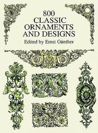 800 Classic Ornaments and Designs by Ernst Gunther 9780486402611