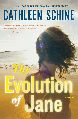 Evolution of Jane: a Novel by Cathleen Schine 9780547520315