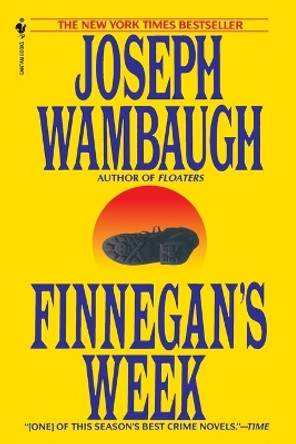 Finnegan's Week by Joseph Wambaugh 9780553763249