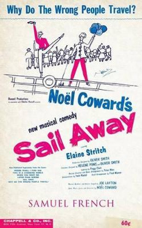 Sail Away by Sir Noel Coward 9780573697548