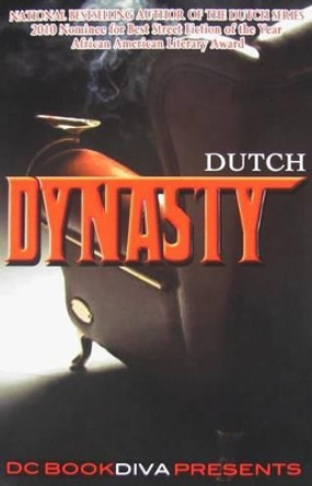 Dynasty by Dutch 9780578029467