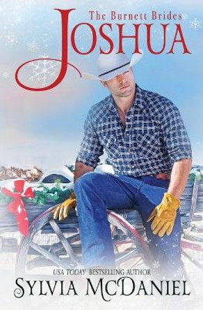 Joshua: Contemporary Western Romance by Sylvia McDaniel 9780578518770