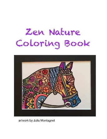 Zen Nature Coloring Book by Julia Montagnet 9780578564159